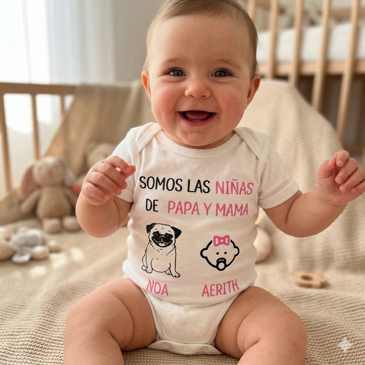 Body Personalizado ``Somos las niñas de papá y mamá..´´